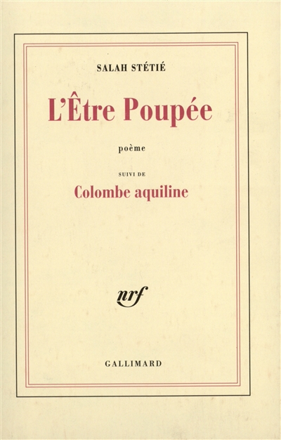 L'Etre poupée. Colombe aquiline