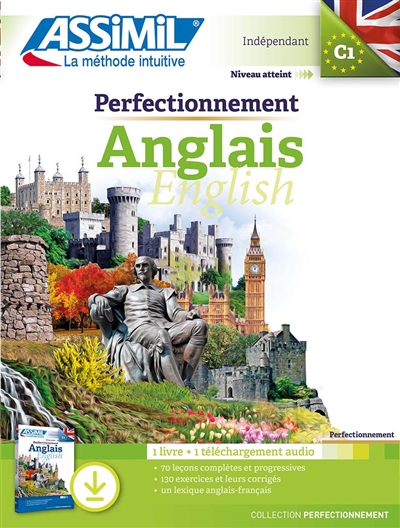 Perfectionnement anglais : indépendant, niveau atteint C1 : 1 livre + 1 téléchargement audio