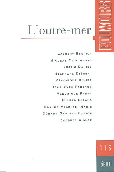 pouvoirs, n° 113. l'outre-mer