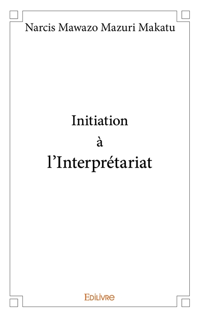 Initiation à l’interprétariat