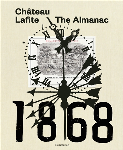 The almanac Château Lafite : 1868