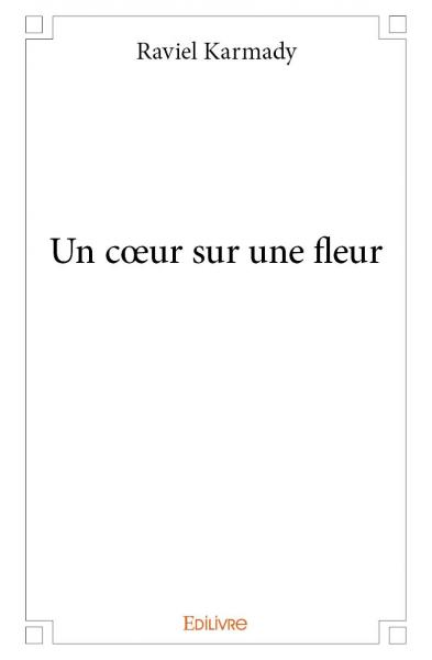 Un cœur sur une fleur