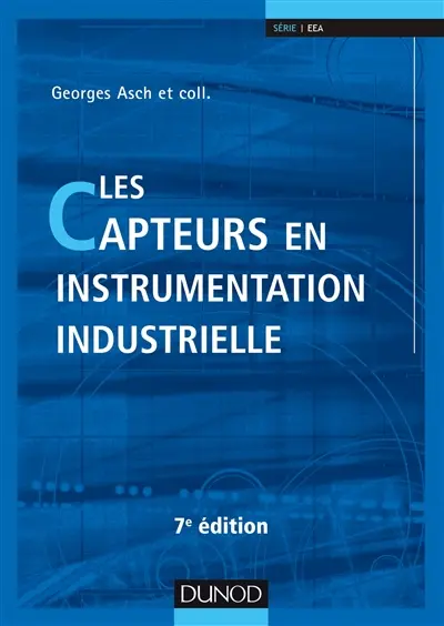 Les capteurs en instrumentation industrielle