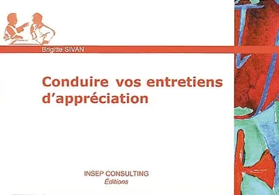 Conduire vos entretiens d'appréciation
