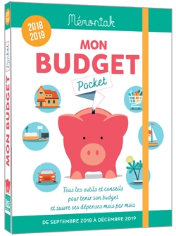Mon budget pocket 2018-2019 : tous les outils et conseils pour tenir son budget et suivre ses dépenses mois par mois : de septembre 2018 à décembre 2019