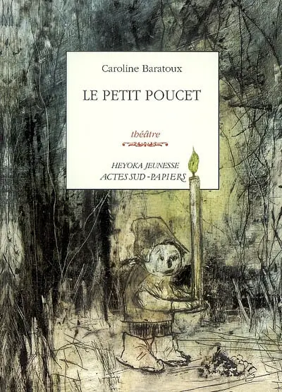 Le petit Poucet : théâtre