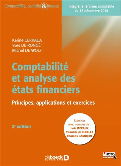 Comptabilité et analyse des états financiers : principes, applications et exercices