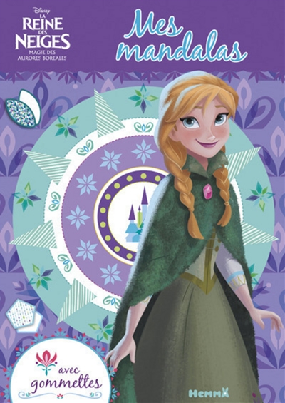 La reine des neiges : magie des aurores boréales : mes mandalas avec gommettes