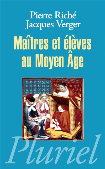Maîtres et élèves au Moyen Age