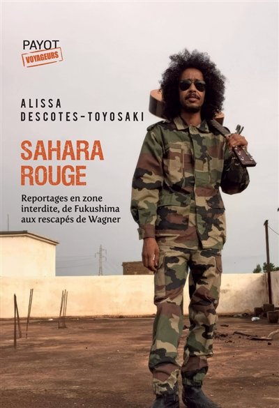 Sahara rouge : reportages...