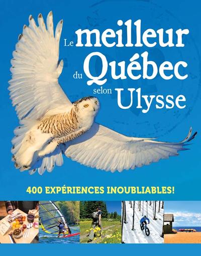 Le meilleur du Québec selon...