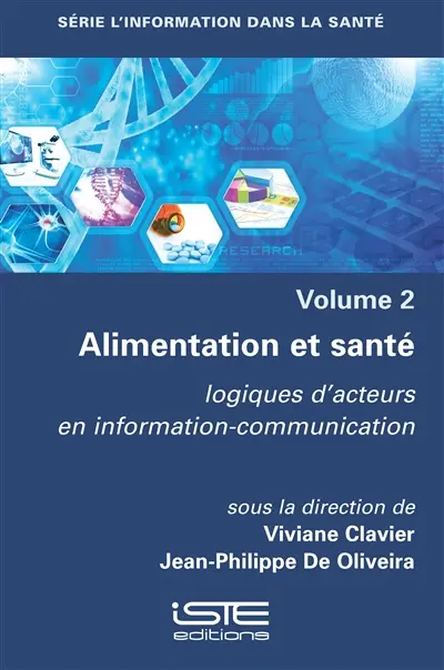Alimentation et santé : logiques d'acteurs en information-communication