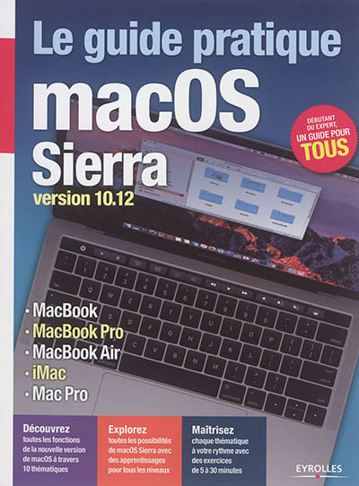 Le guide pratique MacOS Sierra : version 10.12