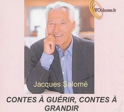 Contes à guérir, contes à grandir