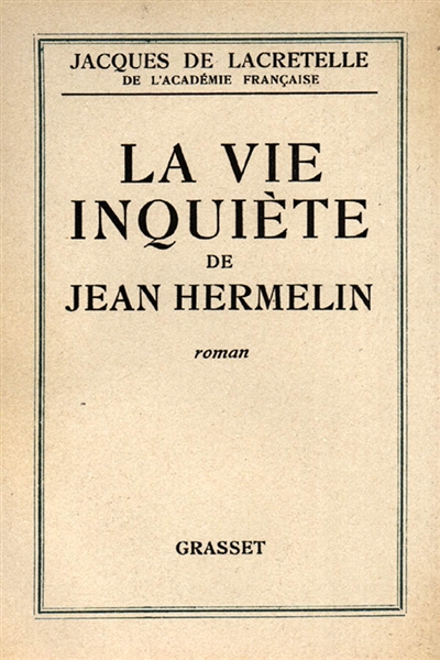 La vie inquiète de Jean Hermelin