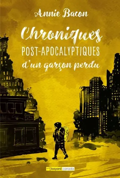 Chroniques post-apocalyptiques d'un garçon perdu 3