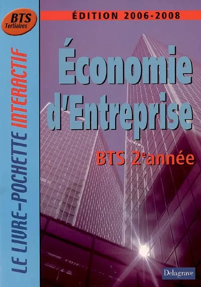 Economie d'entreprise, BTS tertiaires 2e année