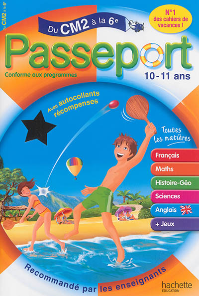 Passeport du CM2 à la 6e, 10-11 ans : avec autocollants récompenses