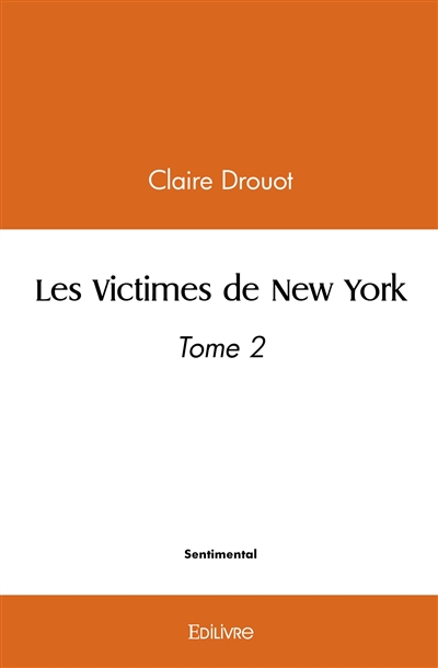 Les victimes de new york :...