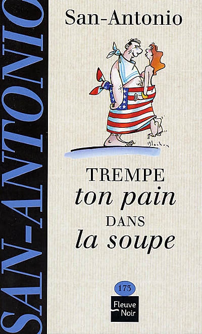Trempe ton pain dans la soupe