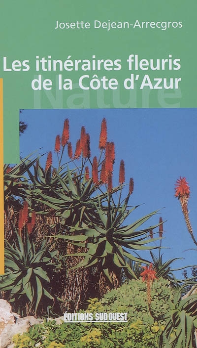 Itinéraires fleuris de la Côte d'Azur