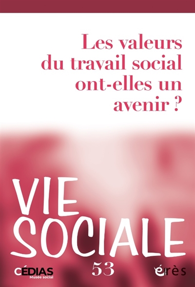 Vie sociale, n° 53. Les...