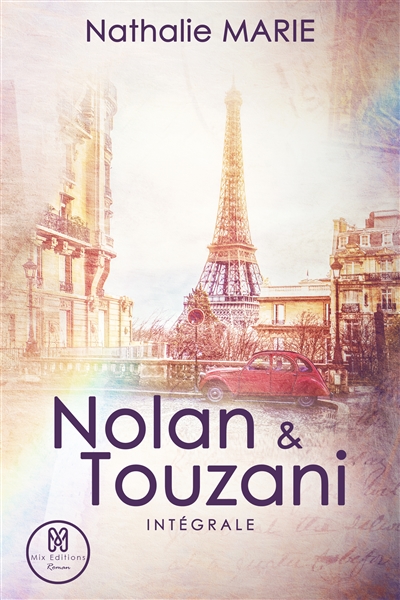 Nolan & Touzani : Intégrale