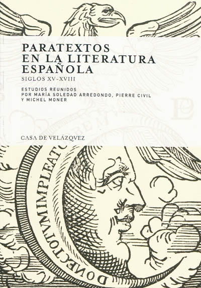 Paratextos en la literatura espanola (siglos XV-XVIII)