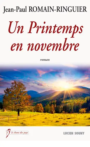 Un printemps en novembre