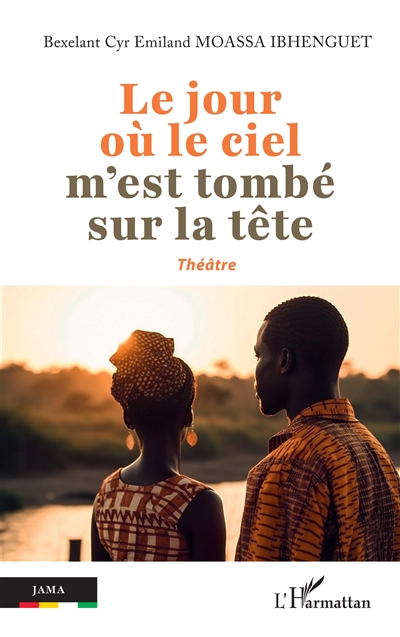 Le jour où le ciel m'est tombé sur la tête : théâtre