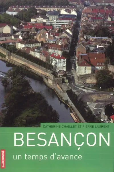 Besançon : un temps d'avance