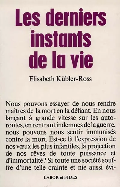 Les derniers instants de la vie
