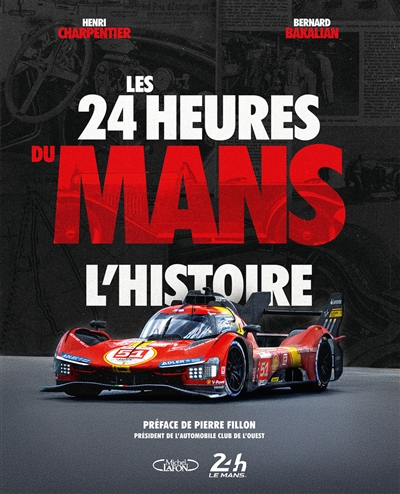 Les 24 Heures du Mans :...