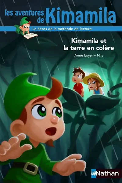 Les aventures de Kimamila. Vol. 11. Kimamila et la Terre en colère