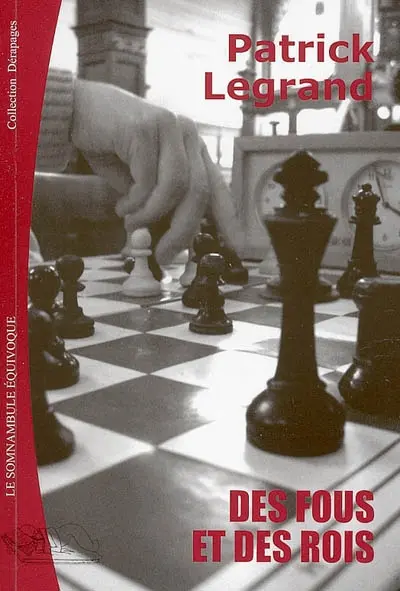 Des fous et des rois