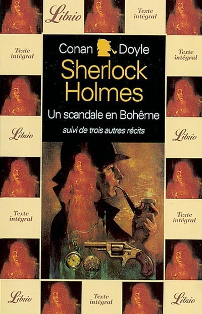 Sherlock Holmes. Un scandale en Bohême. Peter le noir. L'école du Prieuré