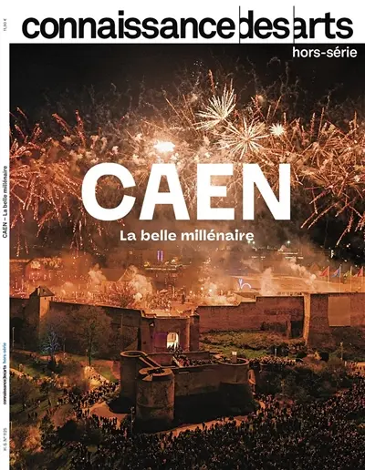 Caen : la belle millénaire