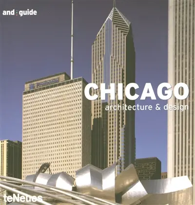 Chicago : architecture and design