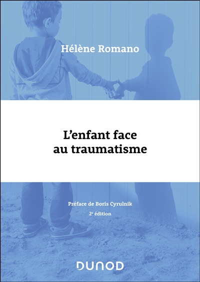 L'enfant face au traumatisme