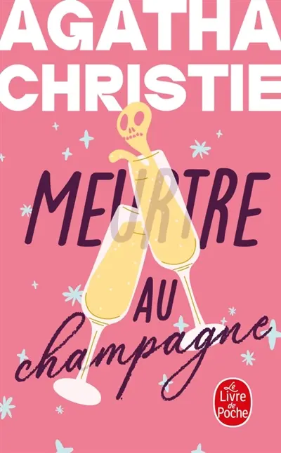Meurtre au champagne