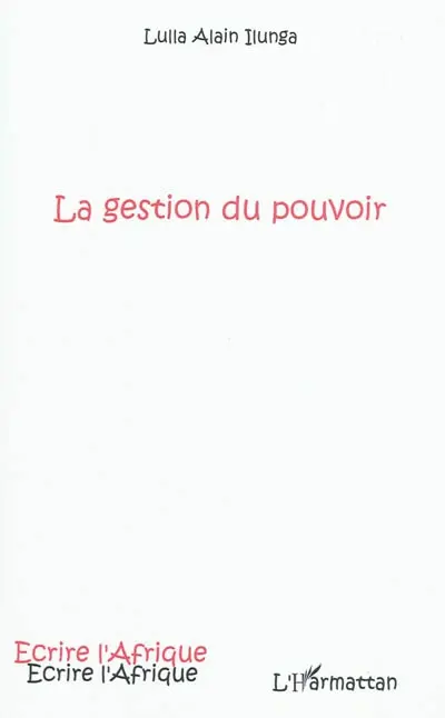 La gestion du pouvoir