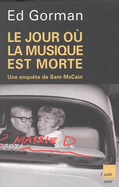 Le jour où la musique est morte : une enquête de Sam McCain