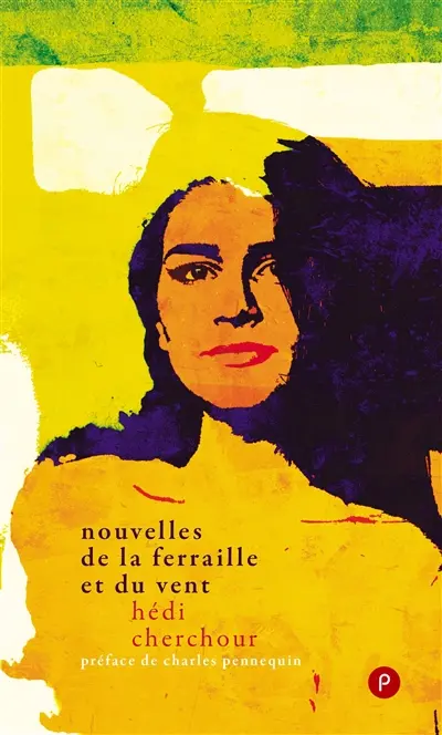 Nouvelles de la ferraille et du vent