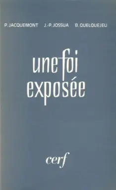 Une Foi exposée