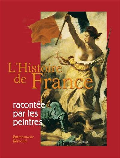 L'histoire de France racontée par les peintres