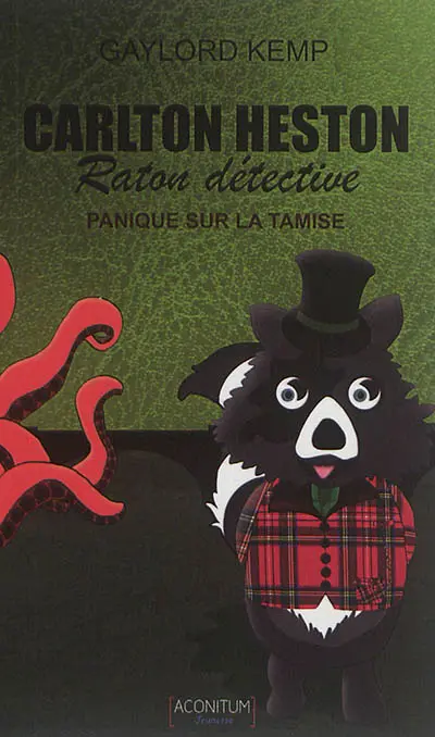Carlton Heston : raton détective. Vol. 1. Panique sur la Tamise