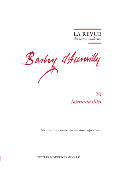 Barbey d'Aurevilly. Vol. 20. Intertextualités