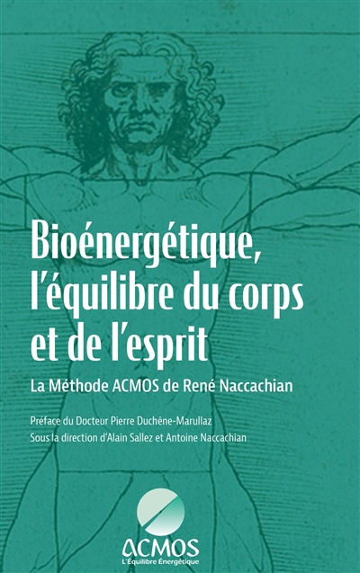 Bioénergétique, l'équilibre...