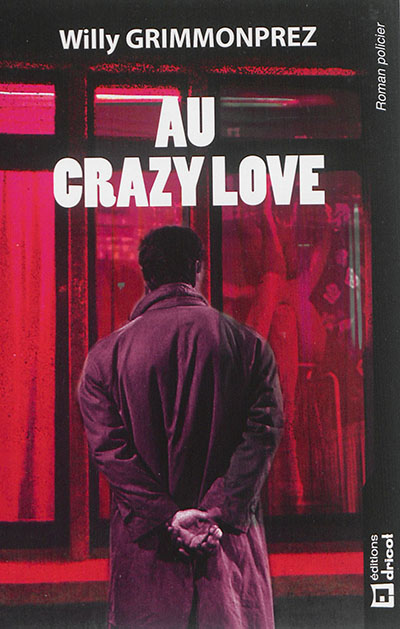 Au Crazy love