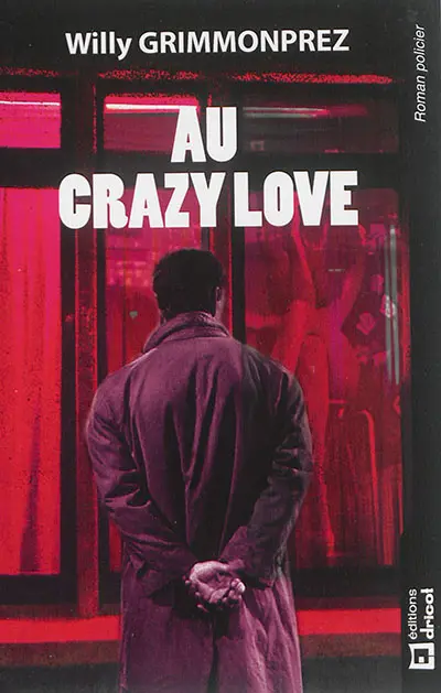Au Crazy love